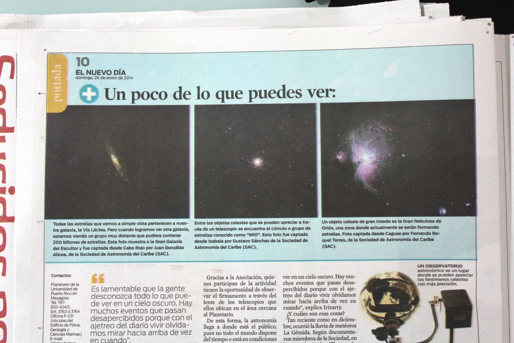 Fotos de los astrofotógrafos aficionados puertorriqueños Juan González Alicea, Fernando Roquel Torres y Gustavo Sánchez en el periódico El Nuevo Día el 26 de enero de 14. Sección Portada, artículo "Mirar hacia arriba", página 10.